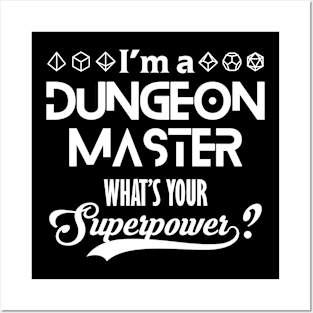 I'm a DM What's Your Superpower Posters and Art